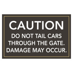 Access Gate Caution Sign