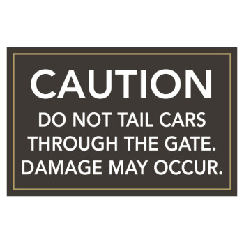 Access Gate Caution Sign