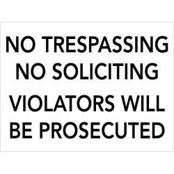 No Trespassing No Soliciting Sign