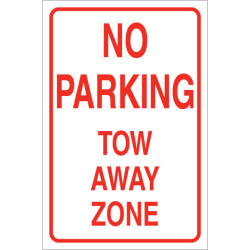 No Parking Tow Away Zone Sign