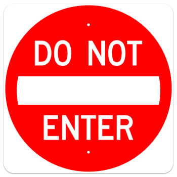 Do Not Enter Sign 