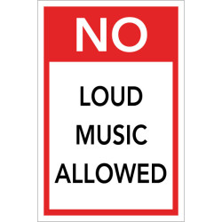 No Loud Music Sign