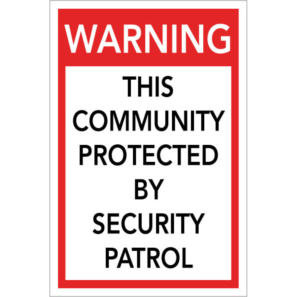 Protected By Rign Sign Warning Security Patrol Sign